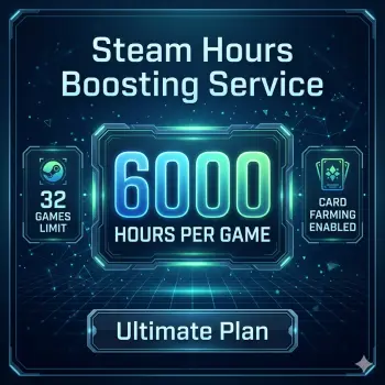 Steam Hours Boosting Service Ultimate Plan | 6000 Hours Per Game | 32 Games Limit | Card Farming Enabled