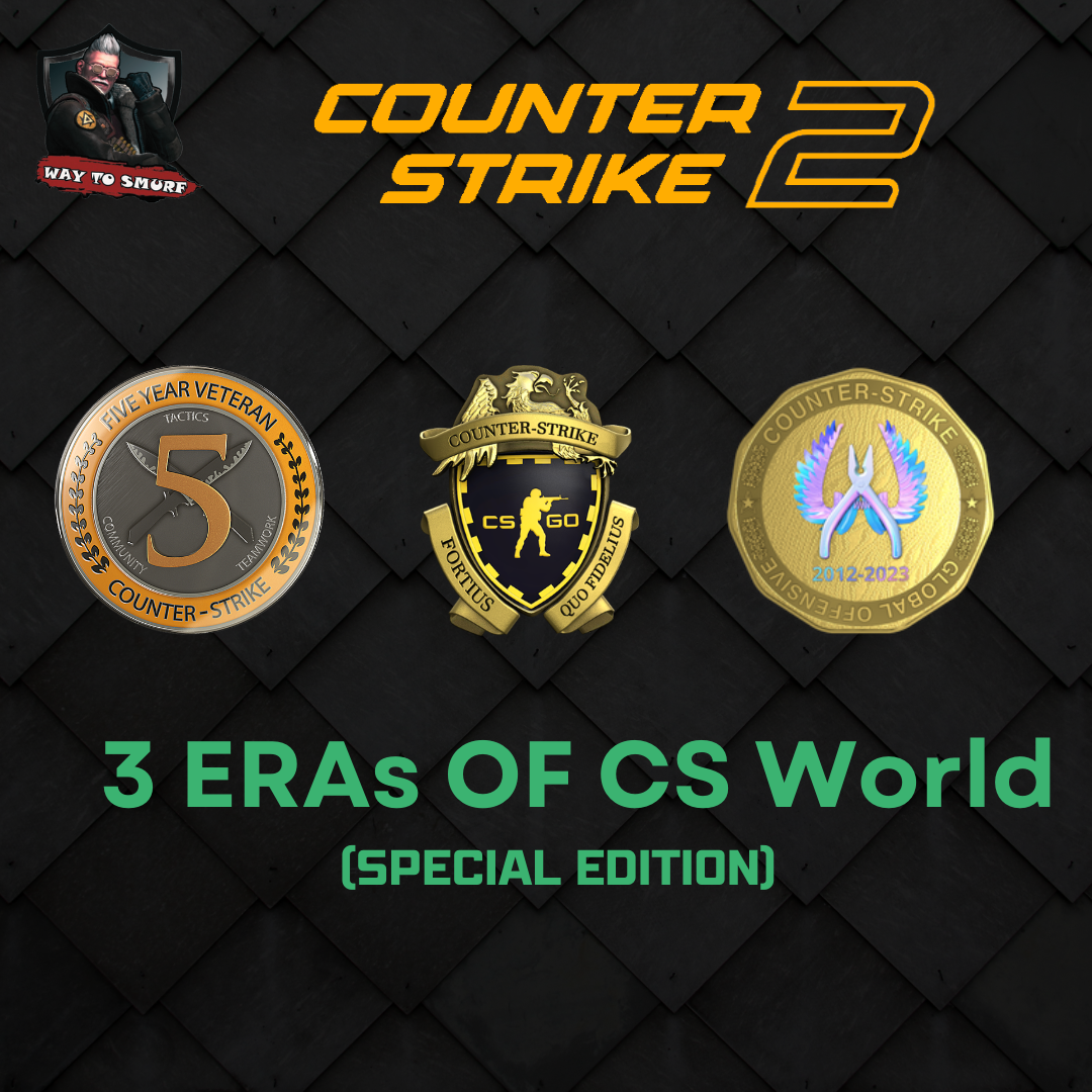 Counter-Strike 2 Special Edition | 5 Year Coin + Loyalty Badge + CS Badge | 3 ERAs Of Counter Strike World